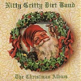 The Nitty Gritty Dirt Band - The Christmas Album