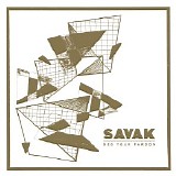 Savak - Beg Your Pardon