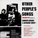 Damien Jurado & Richard Swift - Other Peopleâ€™s Songs Vol. 1