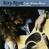 Rory Block - Gone Woman Blues: The Country Blues Collection