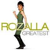 Rozalla - Greatest: Rozalla