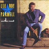 Lee Roy Parnell - On The Road