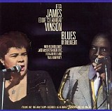 Etta James & Eddie Vinson - Blues In The Night