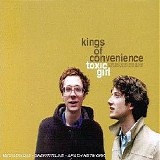 Kings of Convenience - Toxic Girl CDS