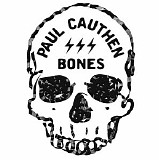 Paul Cauthen - Bones