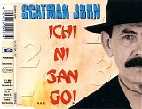 Scatman John - Ichi, Ni, San ... Go! CDM