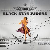 Black Star Riders - All Hell Breaks Loose