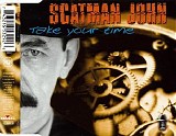 Scatman John - Take Your Time CDM
