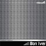 Bon Iver - The MySpace Transmissions