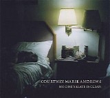 Courtney Marie Andrews - No One's Slate Is Clean