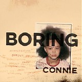 Connie Constance - Boring Connie [Ep]