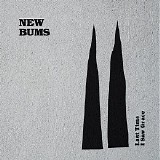 New Bums - Last Time I Saw Grace