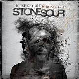 Stone Sour - House Of Gold And Bones Pt. 1