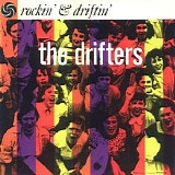 The Drifters - Rockin' & Driftin'