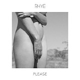 Rhye - Please [cds]