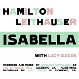 Lucy Dacus - Isabella [ft. Hamilton Leithauser]