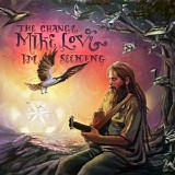 Mike Love - The Change I'm Seeking