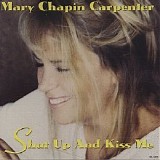 Mary Chapin Carpenter - Shut Up And Kiss Me (EP)