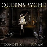 QueensrÃ¿che - Condition HÃ¼man