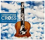 Christopher Cross - Secret Ladder