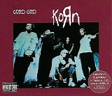 KoRn - Good God (UK Maxi-Single)