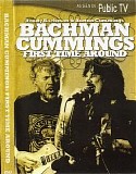 Randy Bachman & Burton Cummings - Bachman Cummings - First Time Around (DVD)