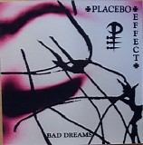 Placebo Effect - Bad Dreams (Live)