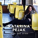 Katarina Pejak - Roads That Cross