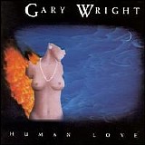 Gary Wright - Human Love