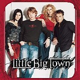 Little Big Town - Little Big Town