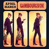 April March - Gainsbourgsion!