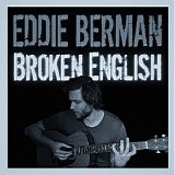 Eddie Berman - Broken English