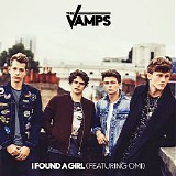 The Vamps & OMI - I Found A Girl