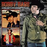 Bobby Bare - Ain't Got Nothin' to Lose