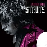 The Struts - Everybody Wants