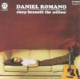 Daniel Romano - Sleep Beneath The Willow