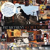 Pat Metheny - Secret Story - Collector's Edition CD1