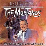 Reijo Taipale & The Mustangs - Reijo Taipale & The Mustangs