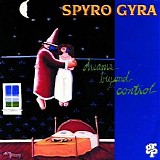 Spyro Gyra - Dreams Beyond Control