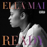 Ella Mai - READY