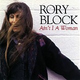 Rory Block - Ain't I A Woman