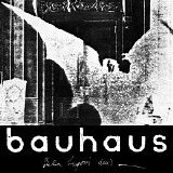Bauhaus - Leaving Records - The Bela Session