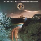 Bachman-Turner Overdrive - Freeways