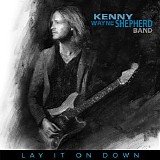 Kenny Wayne Shepherd - Lay It On Down