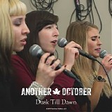 Another October, ZAYN, Sia & Jay Kolk - Dusk Till Dawn (feat. Jay Kolk)