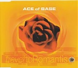 Ace Of Base - Travel To Romantis (Single)