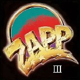 Zapp - Zapp III