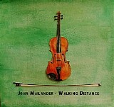 John Mailander - Walking Distance