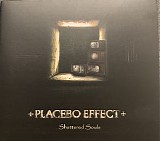 Placebo Effect - Shattered Souls