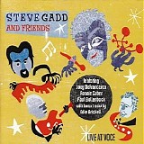 Steve Gadd And Friends - Live At Voce